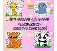 The coolest and cutest kawaii animal coloring book ever!