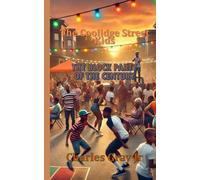 The Coolidge Street Kids: The Block Party of The Century