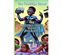 The Coolidge Street Kids: The Coolidge Street Movie Premiere