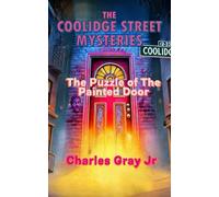 The Coolidge Street Mysteries: The Puzzle of The Painted Door
