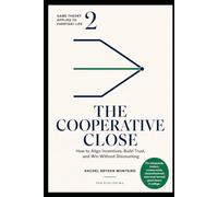 The Cooperative Close - Game Theory for Modern Sales