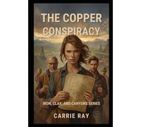 The Copper Conspiracy