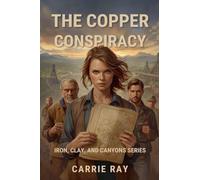 The Copper Conspiracy: 4