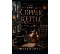 The Copper Kettle: 1