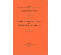 The Coptic Sahidic Version of Kingdoms I, II Samuel I, II. Copt. 36.: 314