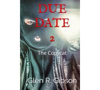 The Copycat: A Due Date Thriller