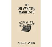 The Copywriting Manifesto