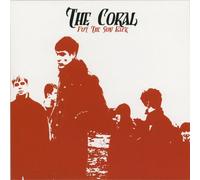 The Coral - Put the Sun Back