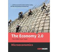 The CORE Econ Team Economy 2.0 (Tascabile)