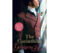 The Corinthian: Gossip, scandal and an unforgettable Regency romance
