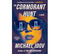 The Cormorant Hunt: A Novel: Volume 2