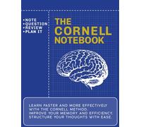 The Cornell Notebook |: An Academic Note-Taking System for Study, Lectures, and Research with Grid Layout 8" x 11.5"