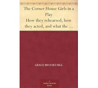 The Corner House Girls in a Play
