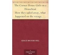 The Corner House Girls on a Houseboat