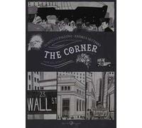 The corner. Vite all'angolo