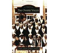 The Cornish Limerick Limington Newfield and Parsonsf The Ossipee Val (Tascabile)