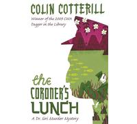 The Coroner's Lunch: A Dr Siri Mystery: 1