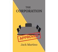 The Corporation: I Didn't Set Out To Be Successful