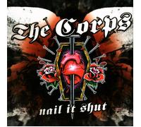The Corps - Nail It Shut (LP)