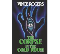 The Corpse in the Cold Room