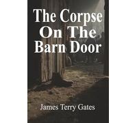 The Corpse on the Barn Door