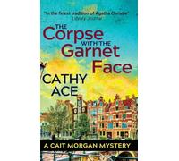 The Corpse with the Garnet Face: 2nd Edition