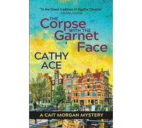 The Corpse with the Garnet Face: 2nd Edition: 7