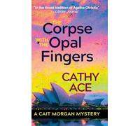 The Corpse with the Opal Fingers: 13