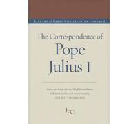 The Correspondence of Pope Julius I