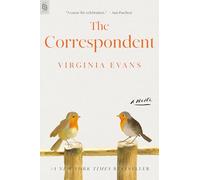 The Correspondent: A Novel