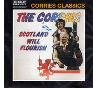 The Corries - Scotland Will Flourish