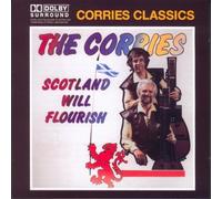 The Corries - Scotland Will Flourish