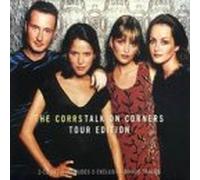 The Corrs - Talk on Corners