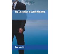 The Corruption of Jacob Marlowe