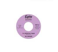 The Corvairs I'll Never Do It Again/A Feeling Deep Inside (Vinyl LP) 7" Single