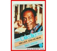 The Cosby Wit: His Life and Humor by Bill Adler (1989-07-01)