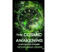 The Cosmic Awakeining: The Quest for the Nine Sacred Stones