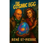 The Cosmic Egg