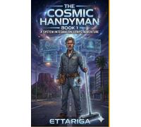 The Cosmic Handyman