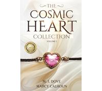 The Cosmic Heart Collection
