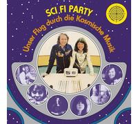 The Cosmic Jokers Sci Fi Party: Unser Flug Durch Die Kosmiche Musik (Vinyl LP)