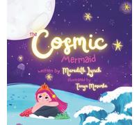 The Cosmic Mermaid: 1