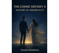 The Cosmic Odyssey III: Masters of the Universe