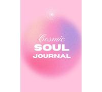 The Cosmic Soul Journal