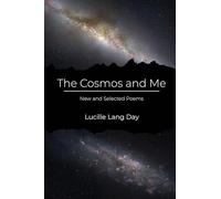 The Cosmos and Me: New and Selected Poems