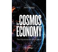 Jack Gregg The Cosmos Economy (Tascabile)
