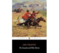 The Cossacks and Other Stories