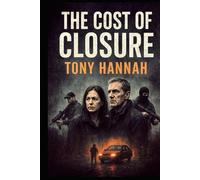 The Cost Of Closure