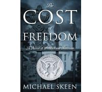 The Cost of Freedom