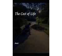 The Cost of Life